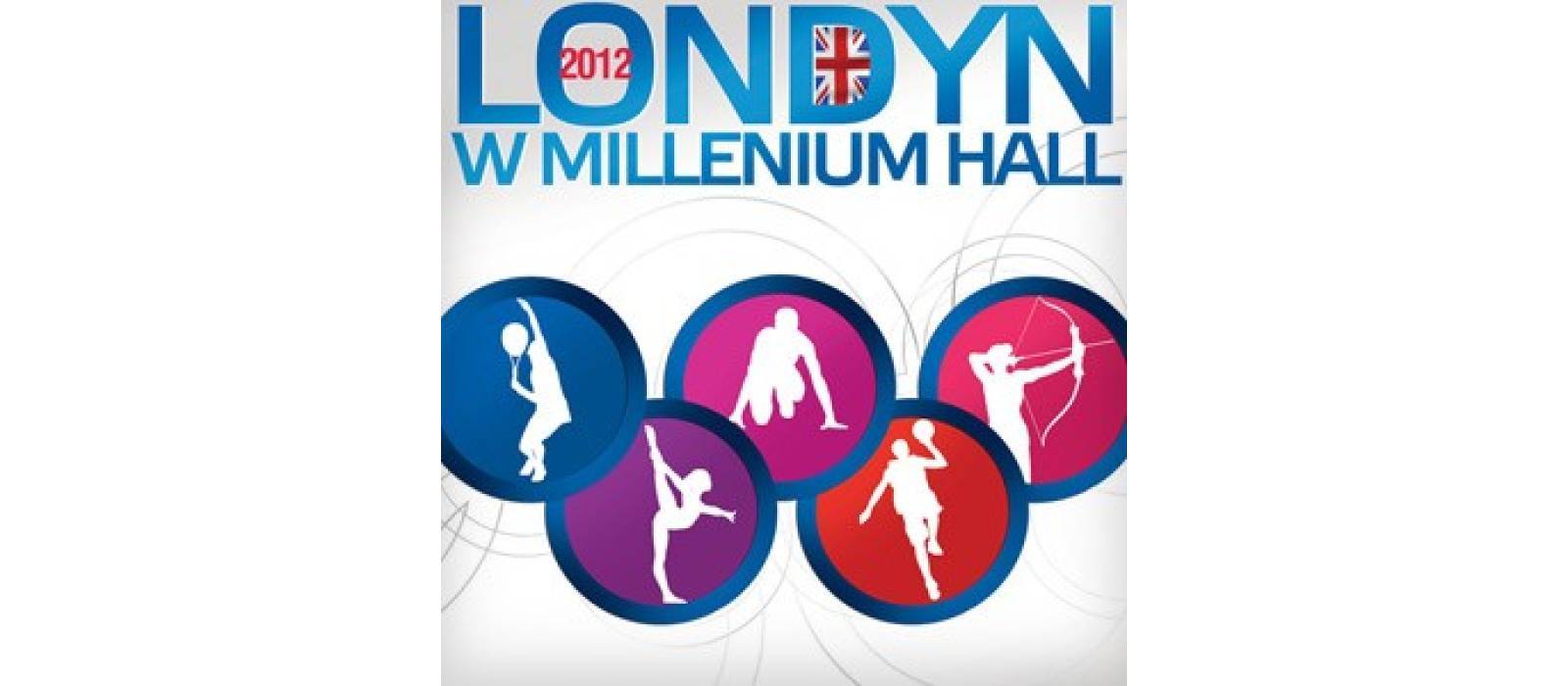 Londyn 2012 w Millenium Hall - 1