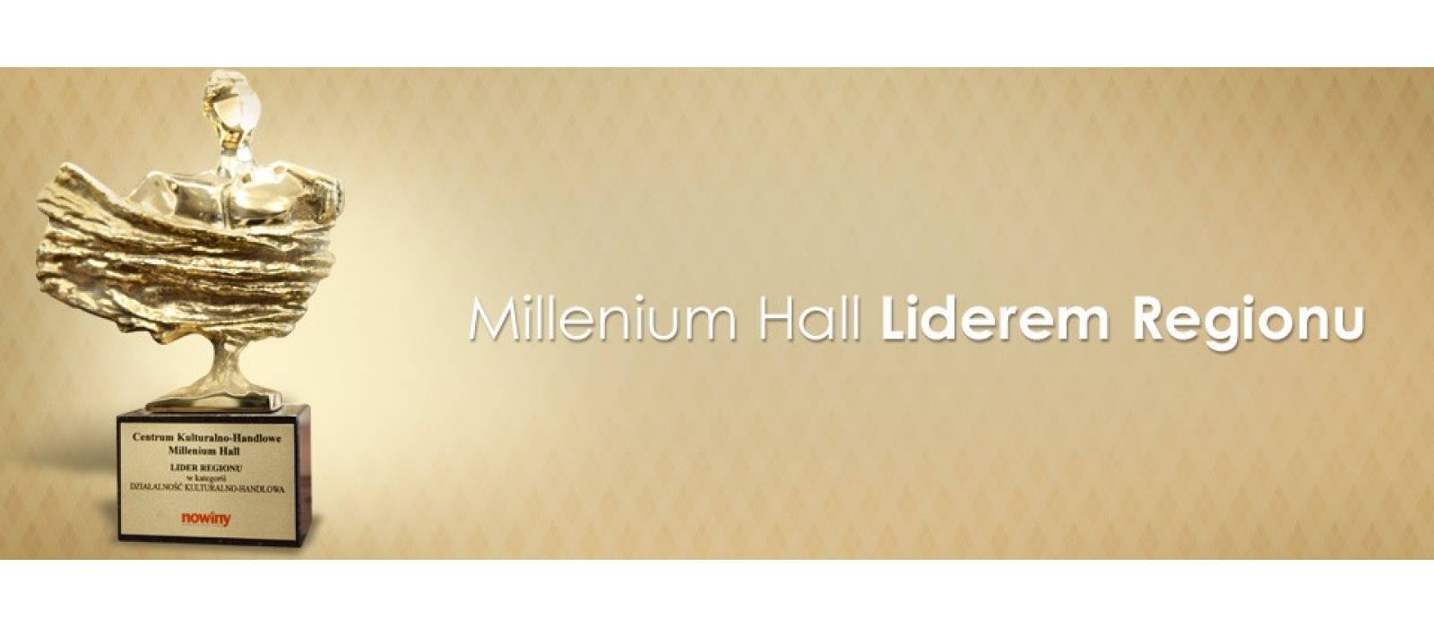 Millenium Hall Liderem Regionu - 1