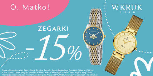 W.KRUK - 15% na wybrane zegarki