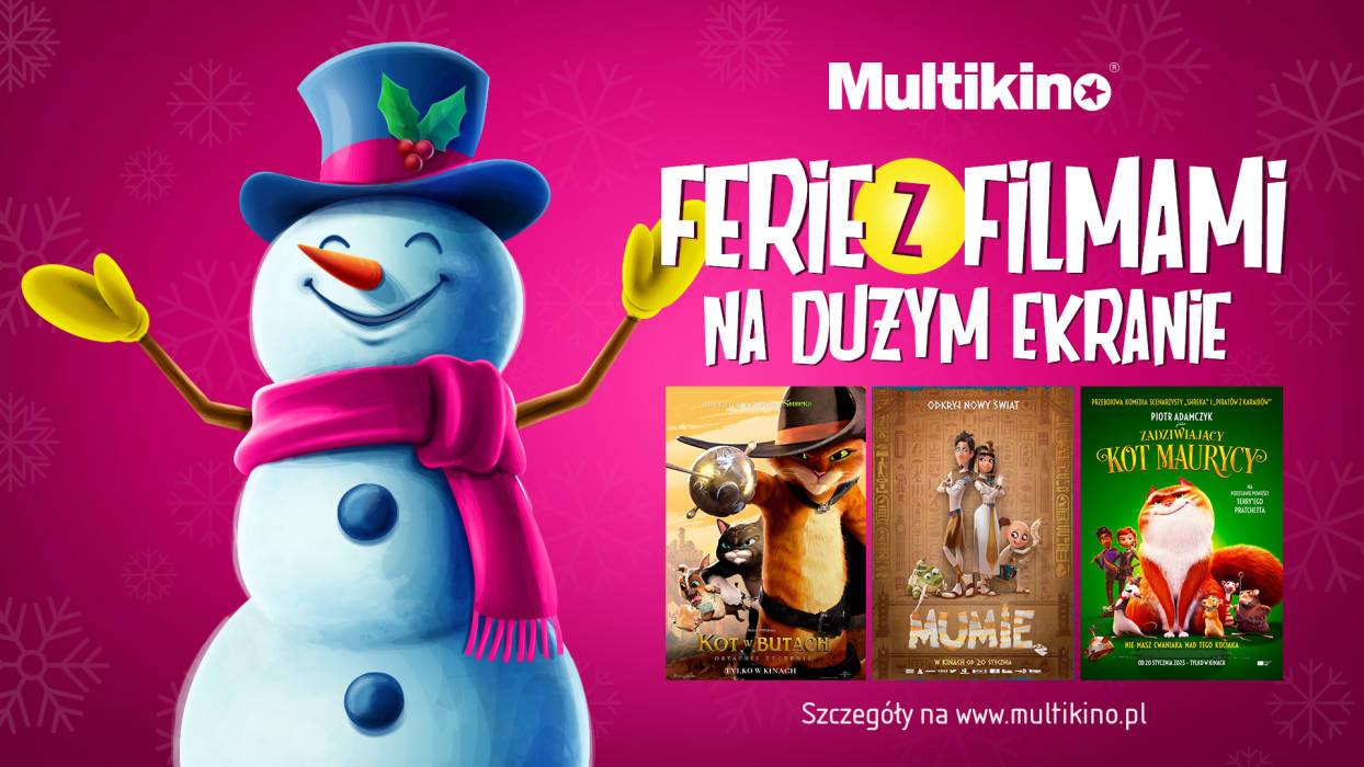 Filmowe ferie w Multikinie - 1