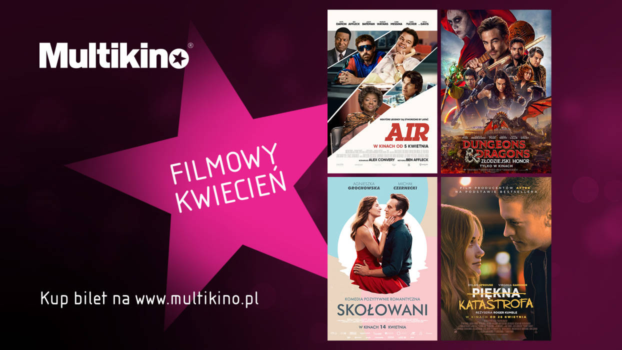 Filmowe Multikino na kwiecień - 1