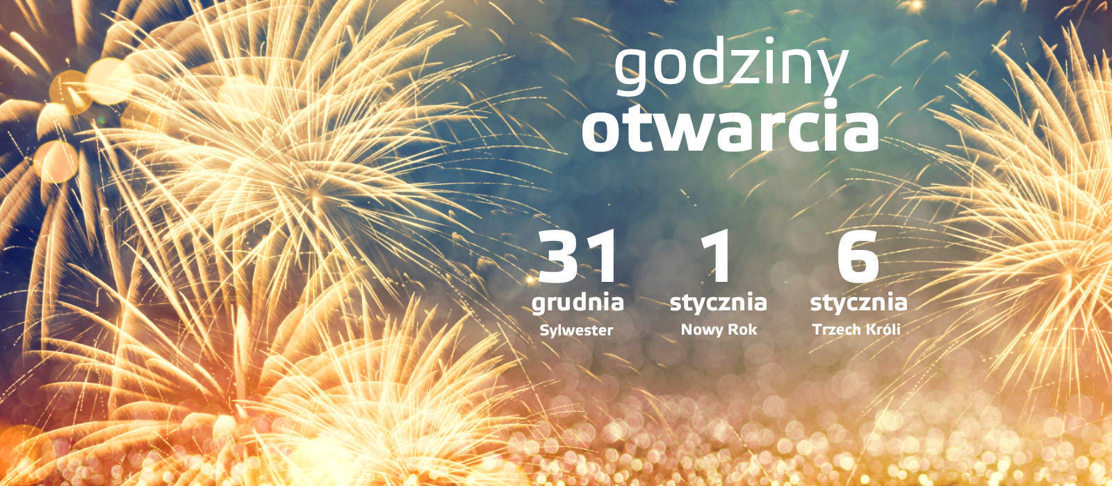 Noworoczne godziny otwarcia - 1