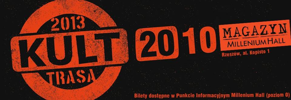 Koncert KULT - Pomarańczowa Trasa 2013 - 1
