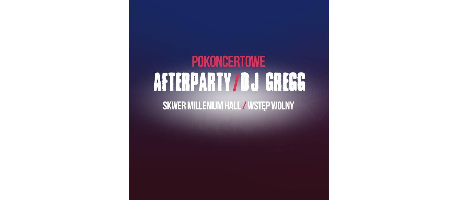 Pokoncertowe afterparty z DJ Gregg - 1