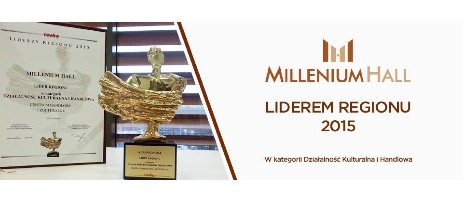 Millenium Hall Liderem Regionu 2015! - 1
