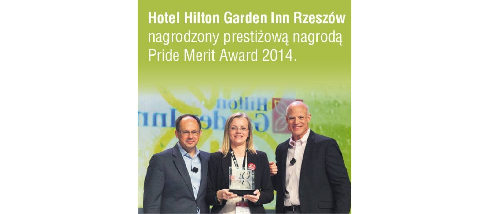 Hilton Garden Inn Rzeszów nagrodzony Pride Merit Award 2014 - 1