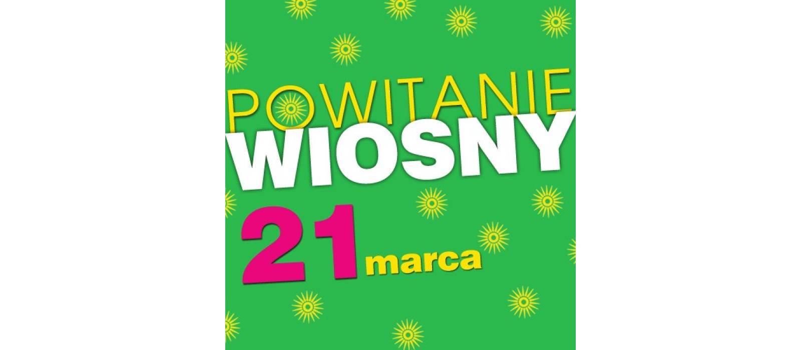 Powitanie wiosny! - 1