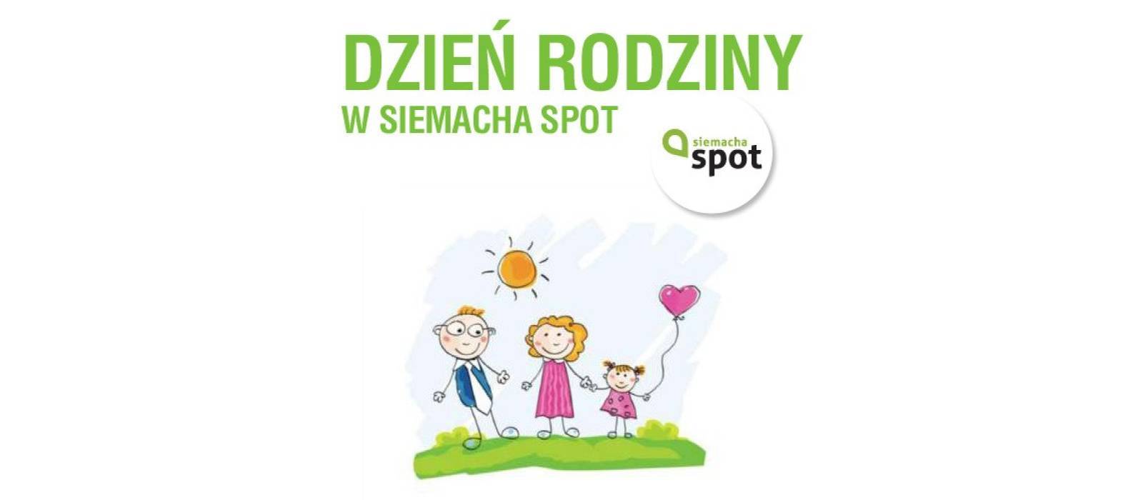 Dzień Rodziny w Siemacha Spot - 1