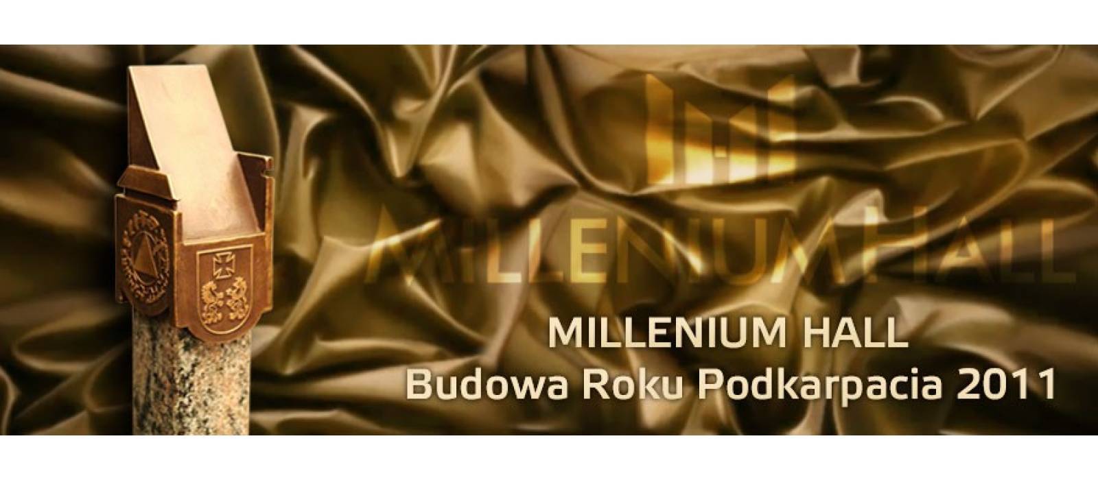 Millenium Hall - Budowa Roku Podkarpacia 2011 - 1