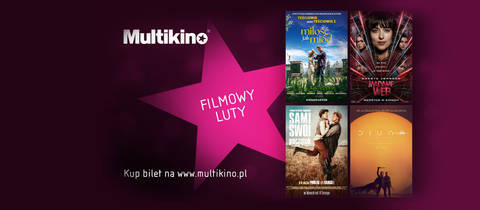 Filmowy luty w Multikinie