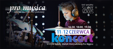 Koncerty Szkoły Muzyki Rozrywkowej Pro Musica