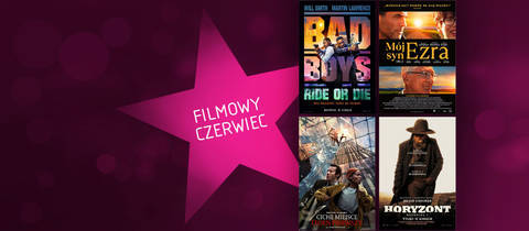 Filmowy czerwiec w Multikinie!