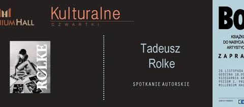 Spotkanie autorskie z Tadeuszem Rolke