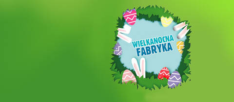 Wielkanocna Fabryka