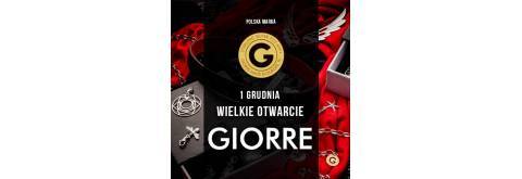 Wkrótce otwarcie GIORRE!