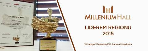Millenium Hall Liderem Regionu 2015!