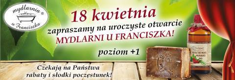 Otwarcie Mydlarni u Franciszka