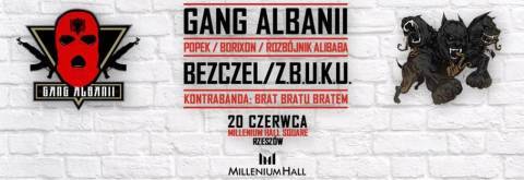 Gang Albanii oraz Kontrabanda (Bezczel & Z.B.U.K.U)