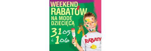 Weekend Rabatów na Modę Dziecięcą