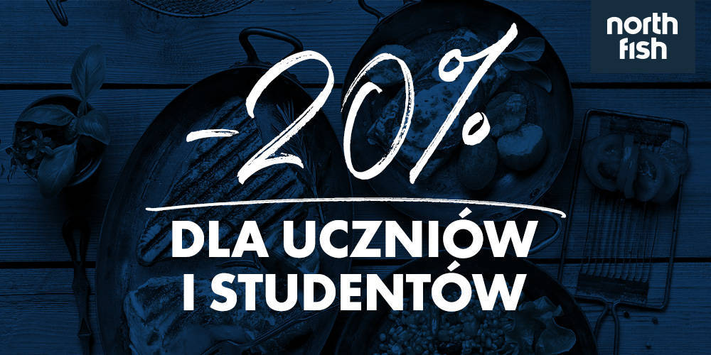 W North Fish doceniamy studentów oraz uczniów! - 1