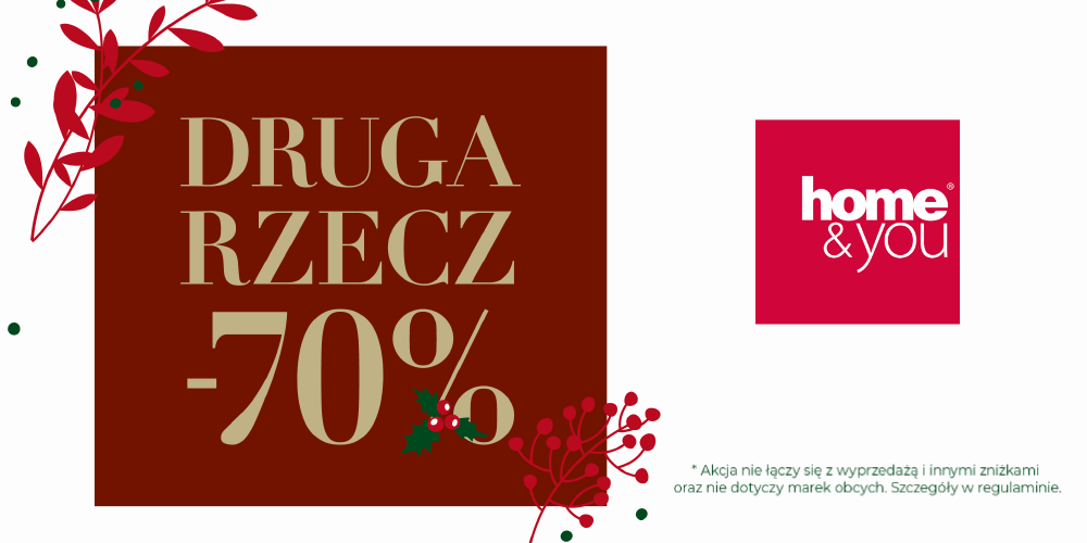 DRUGA RZECZ -70% w Home&You - 1