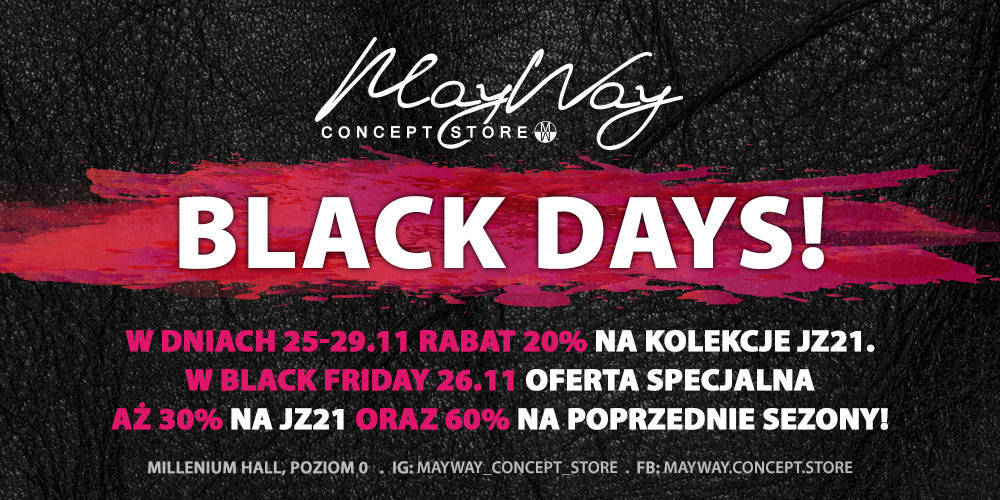 Black Friday w May Way Concept Store - 1