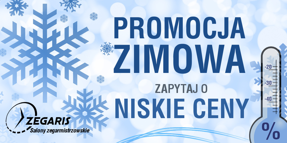 Promocja Zimowa w ZEGARIS - 1