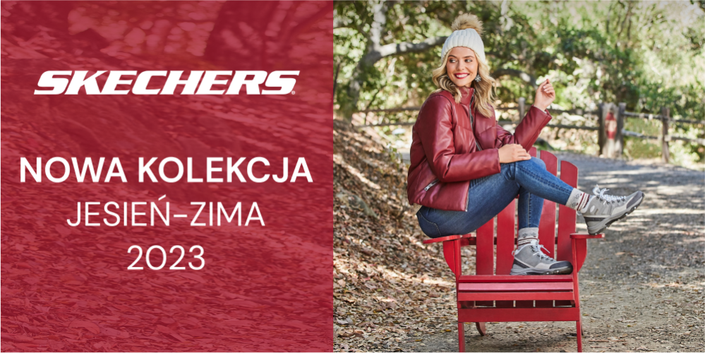 Nowa kolekcja Skechers - 1