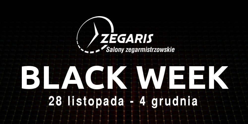 Black Week w salonie Zegaris rabaty do -50%. - 1